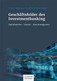 Geschäftsfelder des Investmentbanking (eBook, PDF)