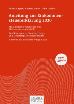 Anleitung zur Einkommensteuererklärung 2020 (eBook, PDF) - Engert, Robert; Simon, Winfried; Ulbrich, Frank