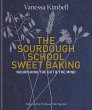 The Sourdough School: Sweet Baking... - Bild 1