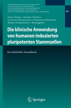 Die klinische Anwendung von humanen induzierten pluripotenten Stammzellen (eBook, PDF)