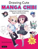 Drawing Cute Manga Chibi (eBook, ePUB)