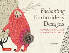 Enchanting Embroidery Designs (eBook, ePUB) - Morita, Miw