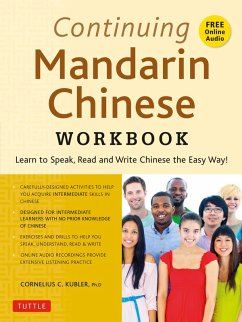 Continuing Mandarin Chinese Workbook (eBook, ePUB) - Kubler, Cornelius C.