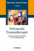 Schonende Traumatherapie (eBook, PDF)