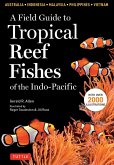Field Guide to Tropical Reef Fishes of the Indo-Pacific (eBook, ePUB)