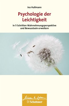 Psychologie der Leichtigkeit (Wissen & Leben) (eBook, PDF) - Hullmann, Ina