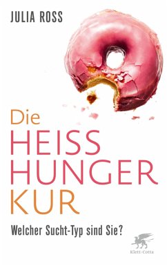 Die Heißhunger-Kur (eBook, ePUB) - Ross, Julia