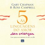 As 5 linguagens do amor das crianças - nova edição (MP3-Download)