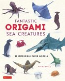 Fantastic Origami Sea Creatures (eBook, ePUB)
