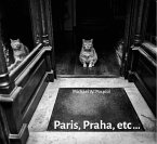 Michael W. Pospísil: Paris, Praha, Etc...