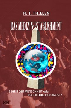 DAS MEDIZIN-ESTABLISHMENT (eBook, ePUB) - Thielen, H. T.