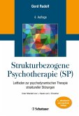 Strukturbezogene Psychotherapie (SP) (eBook, ePUB)