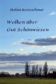 Wolken über Gut Schönwiesen (eBook, ePUB)