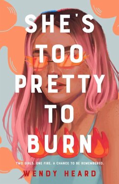 She's Too Pretty to Burn (eBook, ePUB) - Heard, Wendy