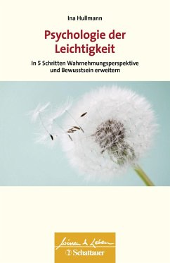 Psychologie der Leichtigkeit (Wissen & Leben) (eBook, ePUB) - Hullmann, Ina