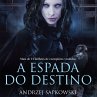A Espada do Destino (MP3-Download) - Bild 1
