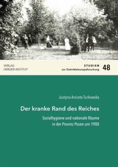 Der kranke Rand des Reiches - Turkowska, Justyna Aniceta