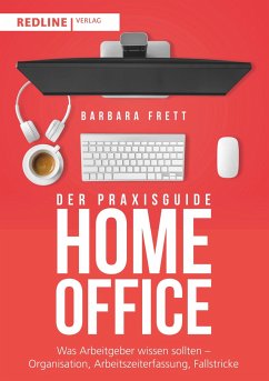 Der Praxisguide Homeoffice - Frett, Barbara