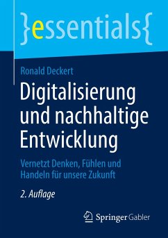 Digitalisierung und nachhaltige Entwicklung - Deckert, Ronald