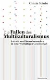 Die Fallen des Multikulturalismus