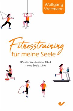 fitness für die Seele - Vreemann, Wolfgang