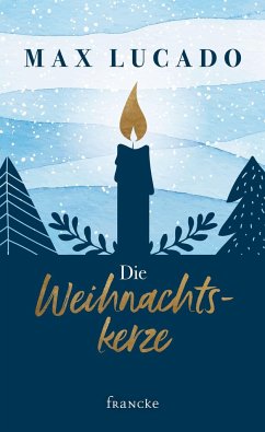 Die Weihnachtskerze - Lucado, Max