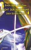 Licht der Vergebung - Über Gottes Wesen