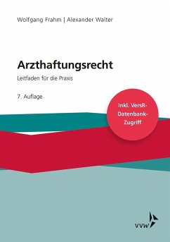 Arzthaftungsrecht - Frahm, Wolfgang;Walter, Alexander