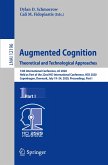 Augmented Cognition. Theoretical and Technological Approaches