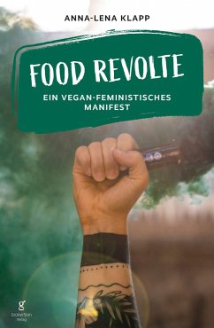 Food Revolte - Klapp, Anna-Lena