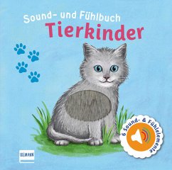 Sound- und Fühlbuch Tierkinder (mit 6 Sound- und Fühlelementen) - Doering, Svenja