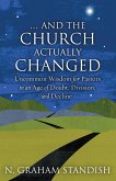 . . . And the Church Actually Changed (eBook, ePUB)