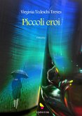 Piccoli eroi (eBook, ePUB)