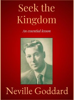 Seek the Kingdom (eBook, ePUB) - Goddard, Neville