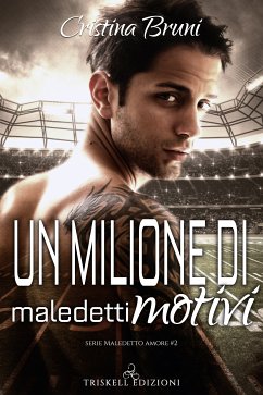 Cover Un milione di maledetti motivi (eBook, ePUB)
