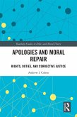 Apologies and Moral Repair (eBook, PDF)