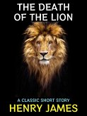 The Death of the Lion (eBook, ePUB)