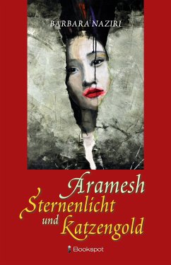 Aramesh (eBook, ePUB) - Naziri, Barbara