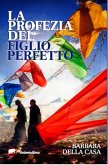 La profezia del figlio perfetto (eBook, ePUB)