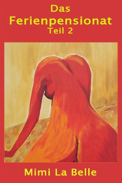 Das Ferienpensionat 2 (eBook, ePUB) - La Belle, Mimi