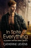 In Spite of Everything (Allegheny Shifters, #6) (eBook, ePUB)