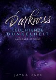 Darkness - Leuchtende Dunkelheit (eBook, ePUB)