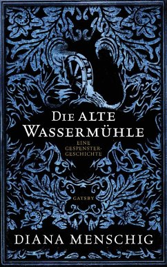 Cover Die alte Wassermühle (eBook, ePUB)