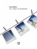 Vic, dopo la tempesta (eBook, ePUB)