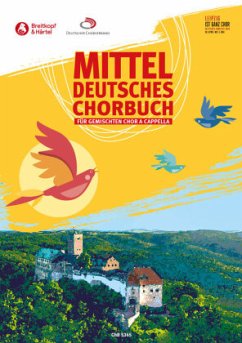 Mitteldeutsches Chorbuch -112 Stücke für gemischten Chor a cappella- - Mitteldeutsches Chorbuch