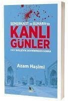 Semerkant ve Buharada Kanli Günler - Hasimi, Azam