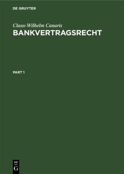 Bankvertragsrecht (eBook, PDF) - Canaris, Claus-Wilhelm