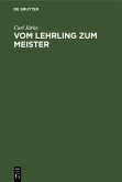 Vom Lehrling zum Meister (eBook, PDF)