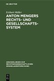 Anton Mengers Rechts- und Gesellschaftssystem (eBook, PDF)