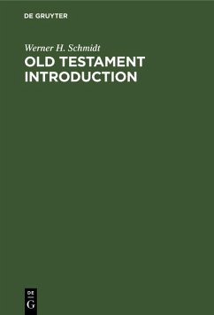 Old Testament Introduction (eBook, PDF) - Schmidt, Werner H.